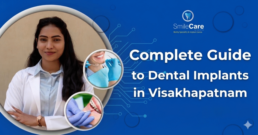 best Dental Implants in Vizag